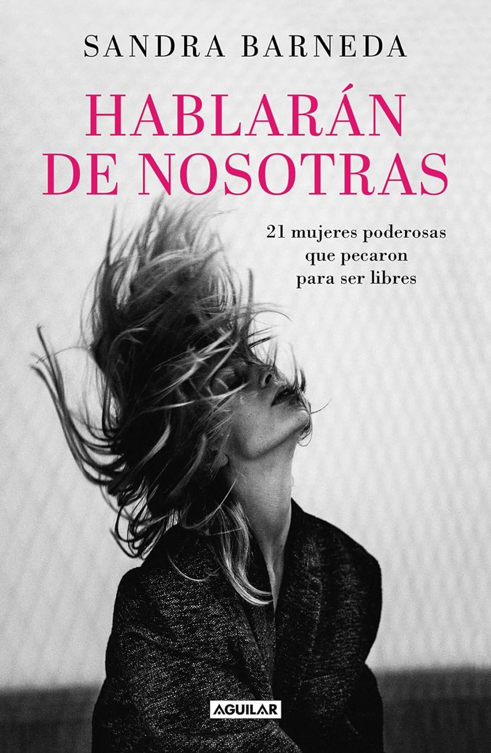 Hablarán de nosotras