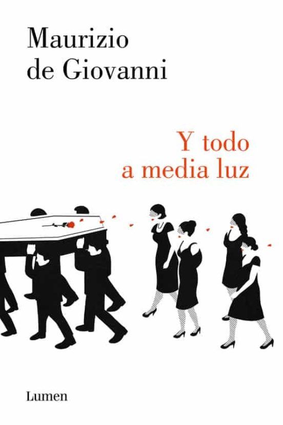 Y todo a media luz