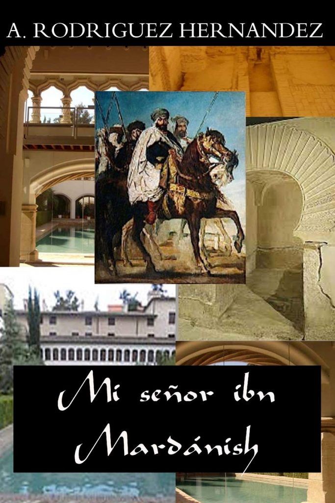Mi senor ibn Mardanish Mi senor ibn Mardanish
